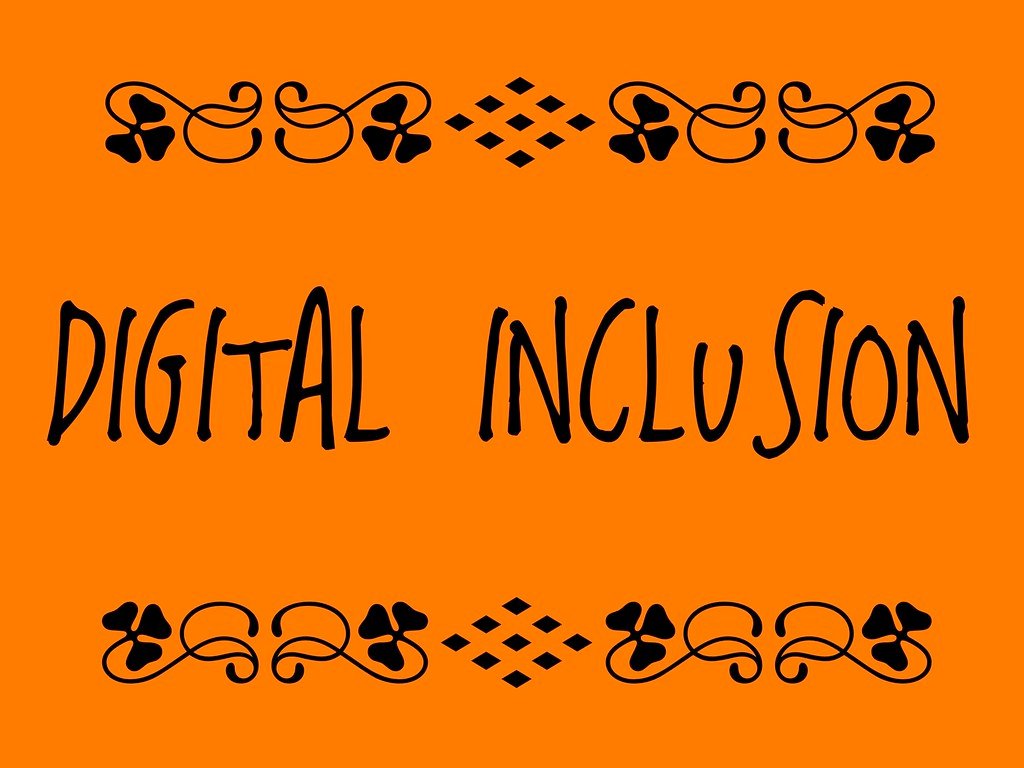 Understanding the Importance of Digital Inclusion and Accessibility